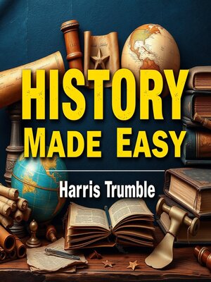 cover image of History Made Easy